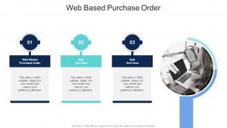 Web Based Purchase Order In Powerpoint And Google Slides Cpb