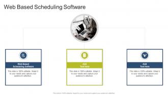 Web Based Scheduling Software In Powerpoint And Google Slides Cpb