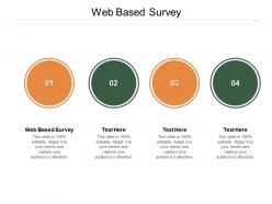 Web based survey ppt powerpoint presentation portfolio infographic template cpb