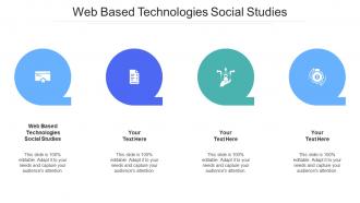Web based technologies social studies ppt powerpoint presentation summary templates cpb