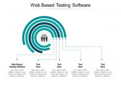 Web based testing software ppt powerpoint presentation pictures designs cpb