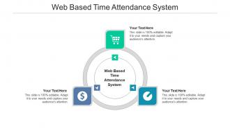 Web based time attendance system ppt powerpoint presentation diagram ppt cpb