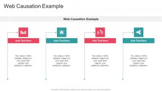 Web Causation Example In Powerpoint And Google Slides Cpb