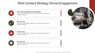 Web Content Strategy Drives Engagement In Powerpoint And Google Slides Cpb
