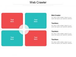 Web crawler ppt powerpoint presentation gallery guidelines cpb