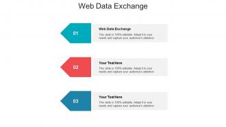 Web data exchange ppt powerpoint presentation infographics skills cpb