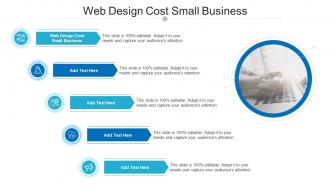Web Design Cost Small Business In Powerpoint And Google Slides Cpb