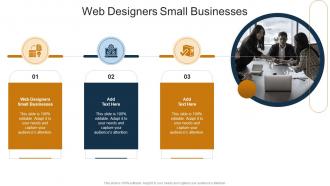 Web Designers Small Businesses In Powerpoint And Google Slides Cpb