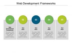 Web development frameworks ppt powerpoint presentation layouts samples cpb