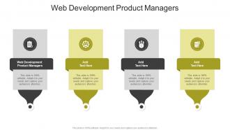 Web Development Product Managers In Powerpoint And Google Slides Cpb