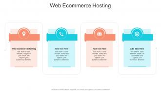 Web Ecommerce Hosting In Powerpoint And Google Slides Cpb