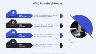 Web Filtering Firewall In Powerpoint And Google Slides Cpb