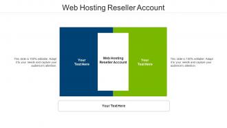 Web hosting reseller account ppt powerpoint presentation slides background designs cpb