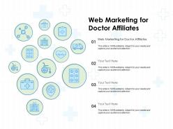Web marketing for doctor affiliates ppt powerpoint presentation layouts graphics