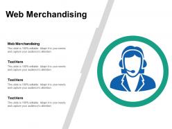 Web merchandising ppt powerpoint presentation infographic template example topics cpb