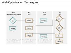 Web optimization techniques ppt powerpoint presentation summary templates cpb