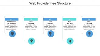 Web provider structure ppt powerpoint presentation infographic template example topics cpb