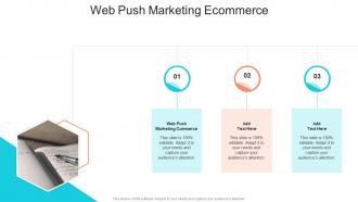 Web Push Marketing Ecommerce In Powerpoint And Google Slides Cpb