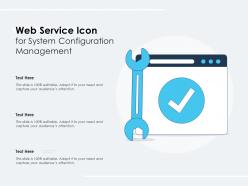 Web Service Icon For System Configuration Management