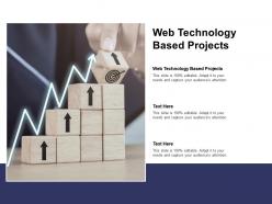 Web technology based projects ppt powerpoint presentation file portfolio cpb
