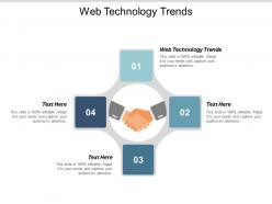 Web technology trends ppt powerpoint presentation styles visual aids cpb