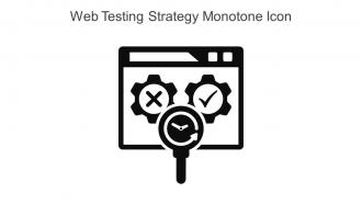 Web Testing Strategy Monotone Icon In Powerpoint Pptx Png And Editable Eps Format