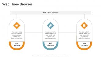 Web Three Browser In Powerpoint And Google Slides Cpb