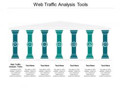 Web traffic analysis tools ppt powerpoint presentation gallery show cpb