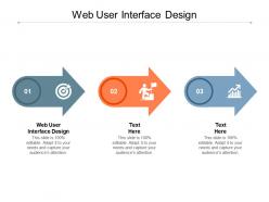 Web user interface design ppt powerpoint presentation styles portfolio cpb