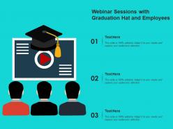 Webinar sessions with graduation hat and employees