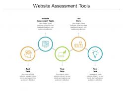 Website assessment tools ppt powerpoint presentation styles graphics cpb