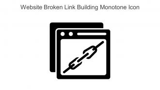 Website Broken Link Building Monotone Icon In Powerpoint Pptx Png And Editable Eps Format