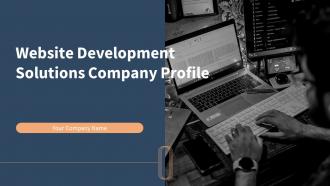 Website Development Solutions Company Profile Powerpoint Presentation Slides Company Profile CD