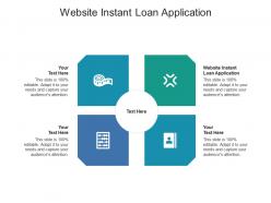 Website instant loan application ppt powerpoint presentation gallery graphics tutorials cpb
