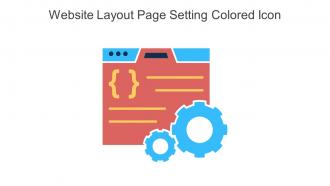 Website Layout Page Setting Colored Icon In Powerpoint Pptx Png And Editable Eps Format