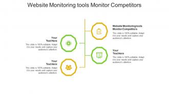 Website monitoring tools monitor competitors ppt powerpoint presentation templates cpb