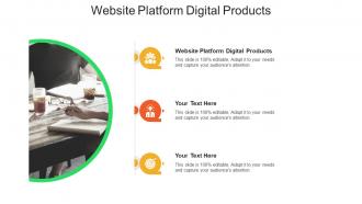 Website platform digital products ppt powerpoint presentation summary show cpb