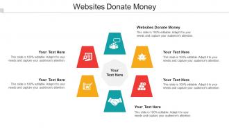 Websites Donate Money Ppt Powerpoint Presentation Show Graphics Design Cpb