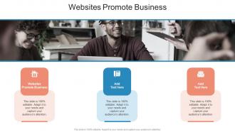 Websites Promote Business In Powerpoint And Google Slides Cpb