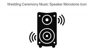 Wedding Ceremony Music Speaker Monotone Icon In Powerpoint Pptx Png And Editable Eps Format