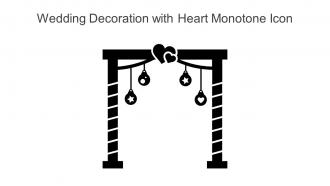 Wedding Decoration With Heart Monotone Icon In Powerpoint Pptx Png And Editable Eps Format