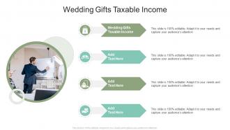 Wedding Gifts Taxable Income In Powerpoint And Google Slides Cpb