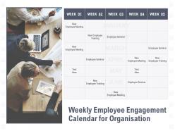 Weekly employee engagement calendar for organisation