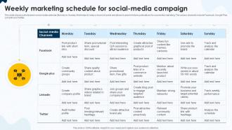 Weekly Marketing Schedule For Social Media Campaign