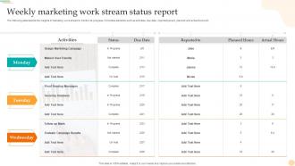 Weekly Marketing Work Stream Status Report