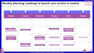 Weekly Planning Roadmap To Launch New Service In Market SEO Marketing Strategy Development