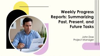 Weekly Progress Reports Summarizing Past Present And Future Tasks PPT Graphics AT Weekly Progress Reports Summarizing Past Present And Future Tasks PPT Graphics AT
