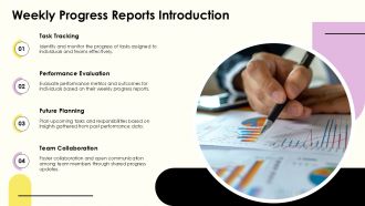 Weekly Progress Reports Summarizing Past Present And Future Tasks PPT Graphics AT Image Visual