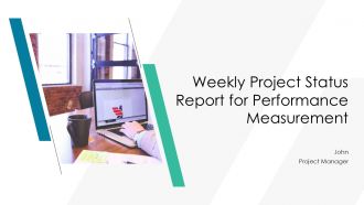 Weekly Project Status Report For Performance Measurement PPT Summary AT