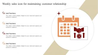 Weekly sales icon for maintaining customer relationship